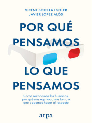 Por qué pensamos lo que pensamos - ebook